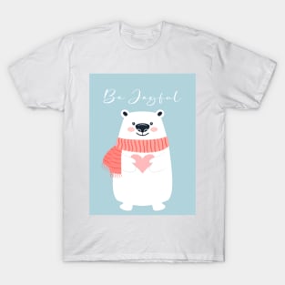 Be joyful T-Shirt